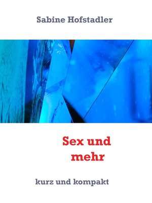 cover image of Sex und mehr